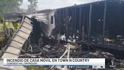 Incendio de casa móvil en Town ‘N’ Country