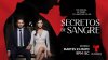 Llega a la pantalla “Secretos de Sangre”, la nueva serie turca de Telemundo